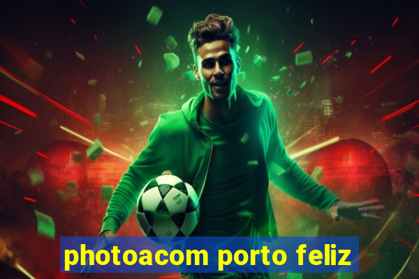 photoacom porto feliz